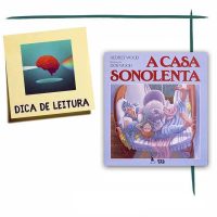 Livro Infantil "A casa sonolenta" - Audrey Wood - Ilustrado por Don Wood