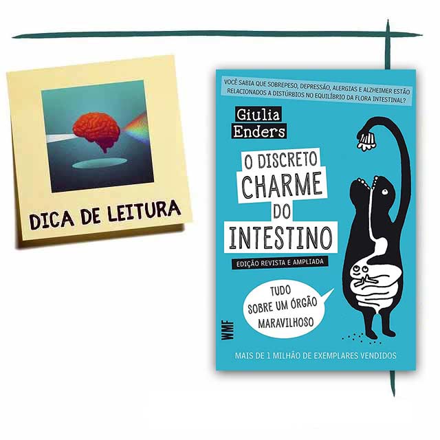 Livro "O discreto charme do intestino: Tudo sobre um órgão maravilhoso" - Giulia Enders