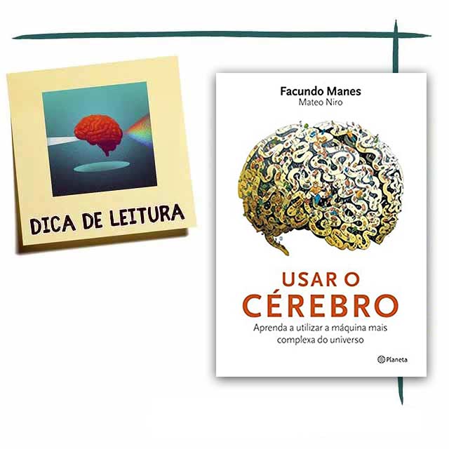 Livro "Usar o cérebro" - Facundo Manes