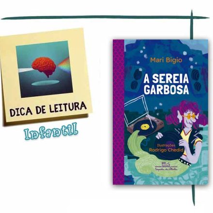 Livro Infantil “A sereia garbosa Capa comum – por Mari Bigio (Autora), Rodrigo Chedid (Ilustrador)